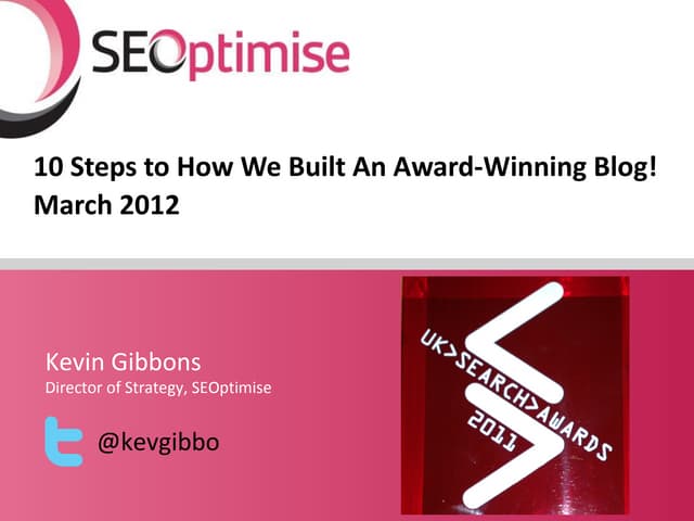 10 Steps to How We Built an Award-Winning Blog