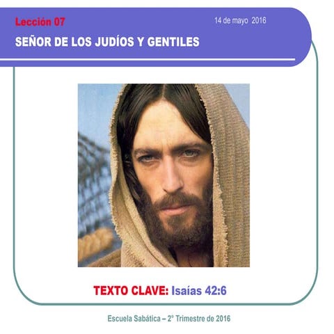 Señor de judios y gentiles