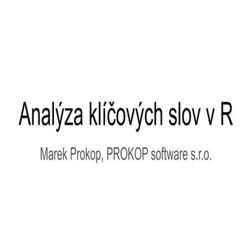 SEO Restart 2022: Marek Prokop - Analýza klíčových slov v R