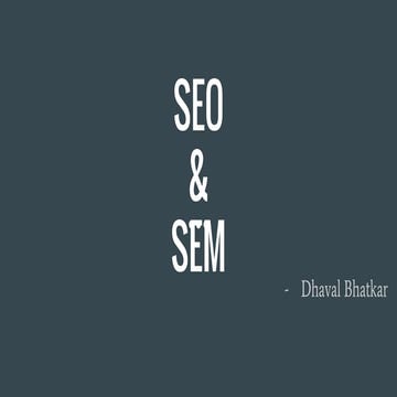 SEO & SEM : A Glimpse