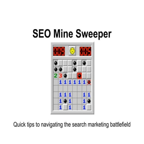 SEO Mine Sweeper Tips & Traps