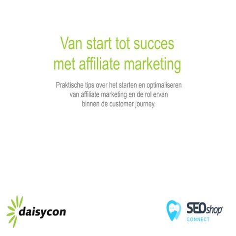 SEOshop Connect - Van start tot succes met affiliate marketing door Daisycon