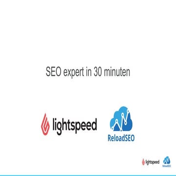 Lightspeed Connect - Lukas Hietkamp - ReloadSEO - SEO expert in 30 minuten