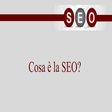 Cos'è la SEO