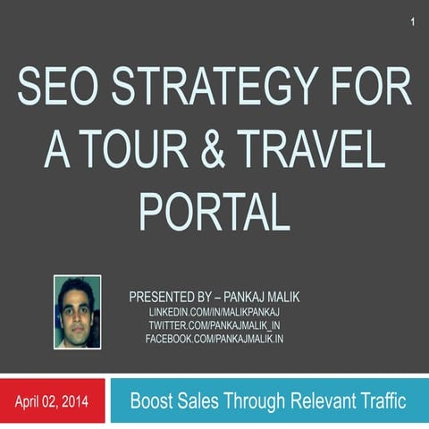 Seo strategy for a tour & travel portal | PPTX