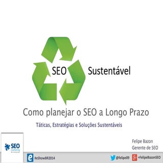 SEO Sustentável - Como planejar o S...