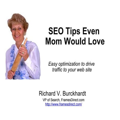 SEO Tips Even Mom Would Love