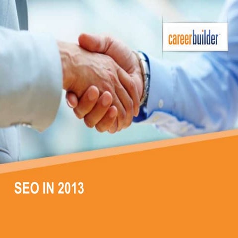 SEO trends - Paul Goosens, CareerBuilder