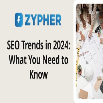 SEO Trends in 2024 What You Need to Know.pptx