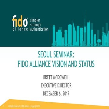 FIDO Alliance Vision and Status