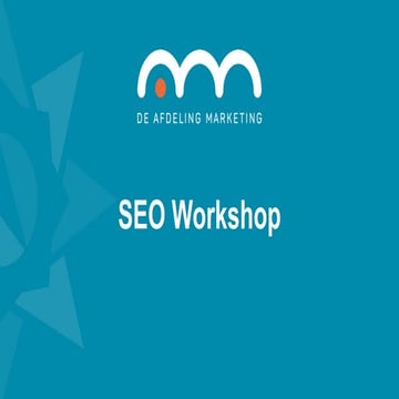 Online vindbaarheid -SEO- workshop - De Afdeling Marketing - maart 2018