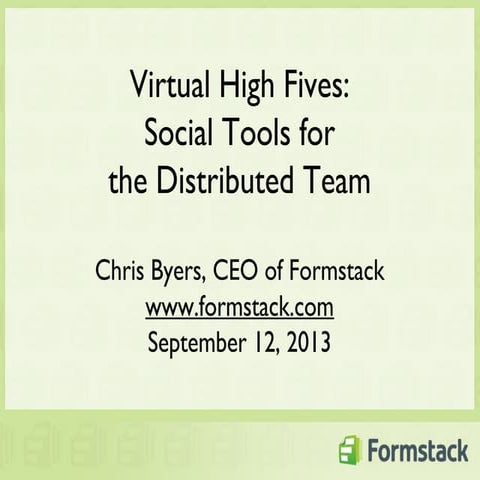 Virtual High Fives - Social Tools for a Distributed Team at AMA OKC