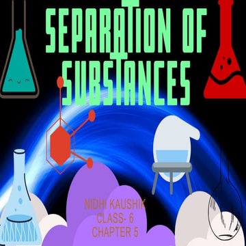 Separation of substances | PPTX