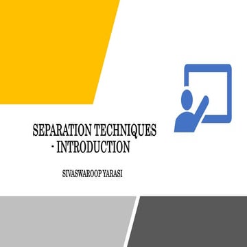 Techniques of separation PPT for class 9 | PPTX
