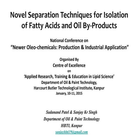Separation techniques in oils & fats science