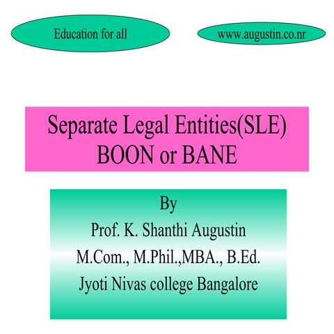 Seperate Legal Entities Boon Or Bane To Corporates And Public
