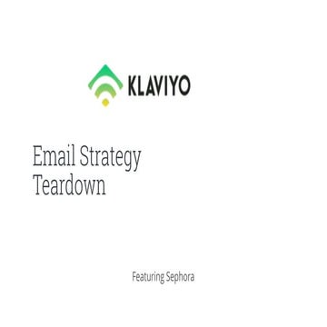 Sephora- Email Strategy Teardown