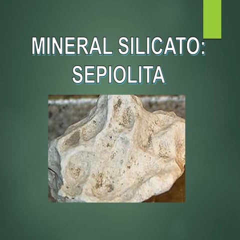 Sepiolita | PPSX