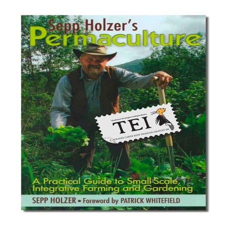 Sepp holzer-permacultura-ghid-practic-pentru-agricultura-la-scara-mica-tei-v-...