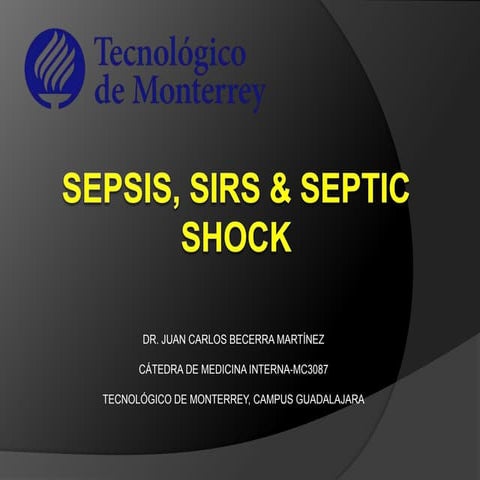 Sepsis, SIRS & Septic Shock