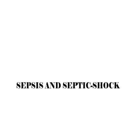 Emergency medicine sepsis and septic shock ppt pptx