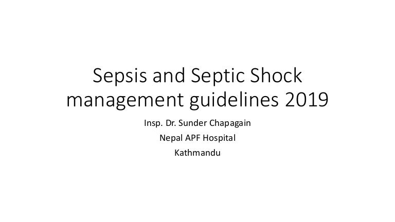 Sepsis Management Guidelines Ssc 2018 2019
