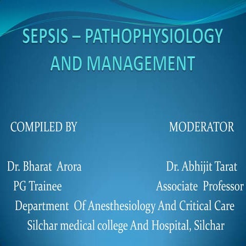 Sepsis – pathophysiology and management