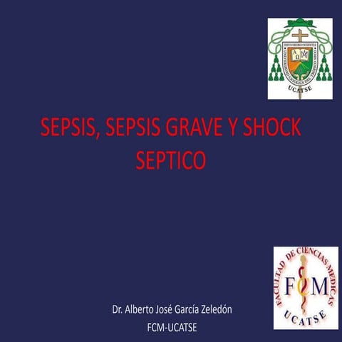 Sepsis, sepsis grave y shock septico
