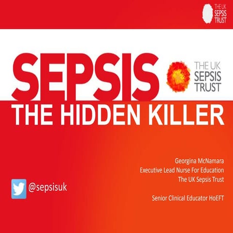 Sepsis the Hidden Killer