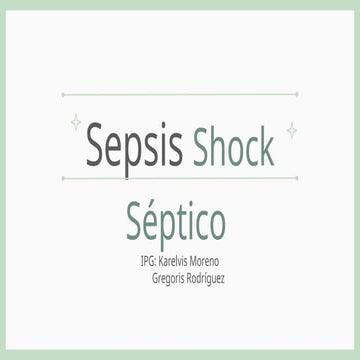 sepsis y shock Séptico.pptx.dfosdiassdojsu