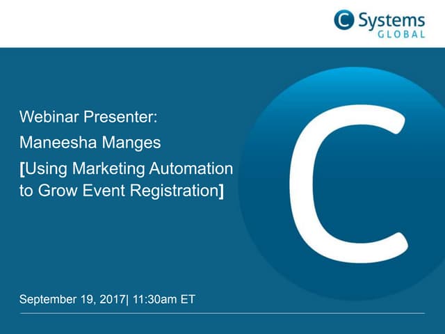 HighRoad & CSystems Joint Webinar: Using Marketing Automation to Grow Event Registration