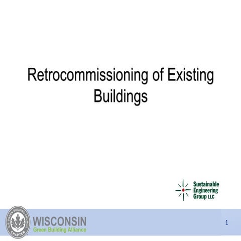Retrocommissioning of Existing Buildings