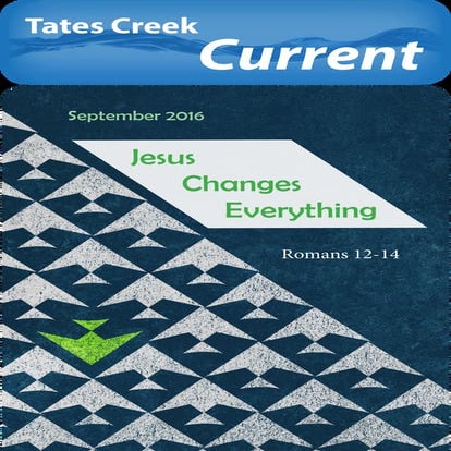 Tates Creek Christian Church Current for September 2016