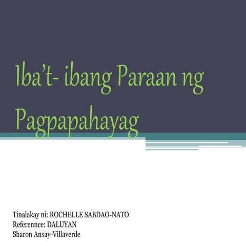 Iba't-ibang Paraan ng Pagpapahayag