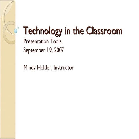 Technology in the Classroom - September 19th