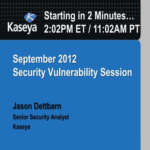 September 2012 Security Vulnerability Session