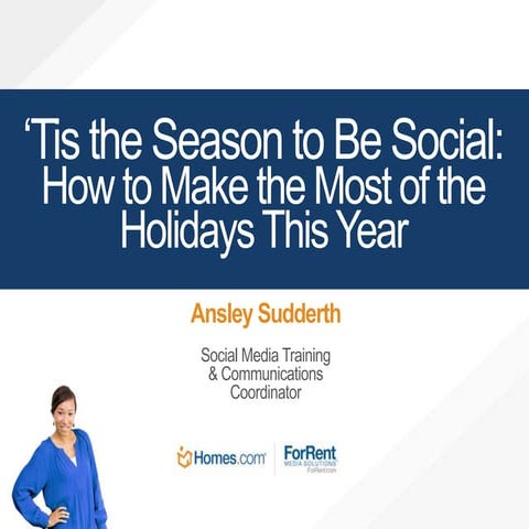 'Tis the season to Be Social: How to Make the Most of the Holidays This Year