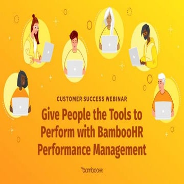 Give People the Tools to Perform with BambooHR Performance Management