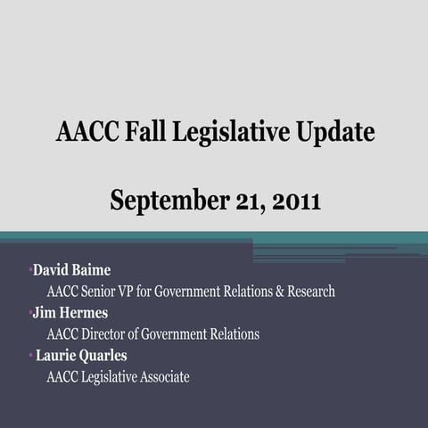 AACC Federal Legislative Update Webinar, Sept. 21, 2011