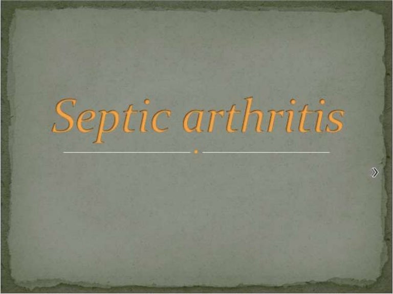 Septic arthritis