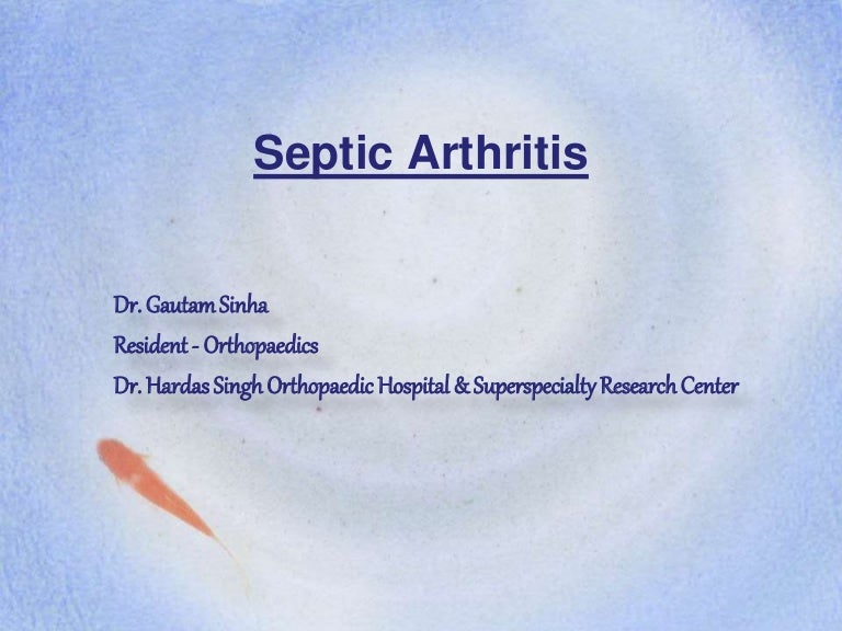 Septic arthritis
