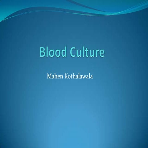 Septiceamia and blood culture