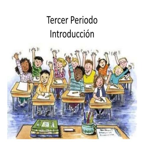 Septimo tercer periodo