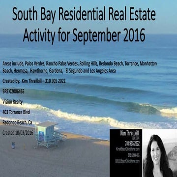 South Bay Real Estate Market Update - September 2016