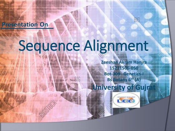 Sequence Alignment In Bioinformatics | PPT