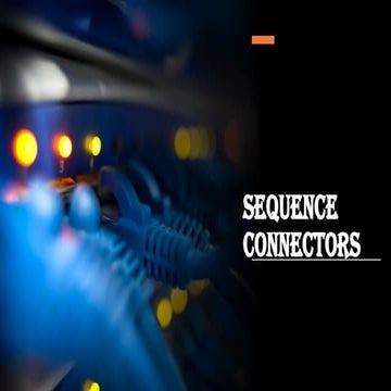 TOPIC FOR LEARNERS SEQUENCE CONNECTORS.pptx