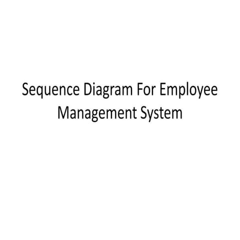 Sequence diagram for employee management system(EMS)
