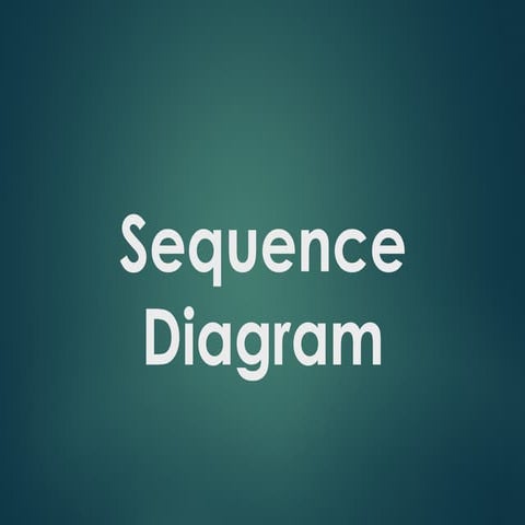 Sequence Diagram Tutorial_01.pptxSequence Diagram Tutorial_01.pptx