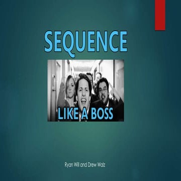 Sequence Like a Boss - BriForum 2015 Denver