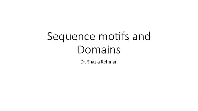 sequence motifs. bioinformatics              pptx
